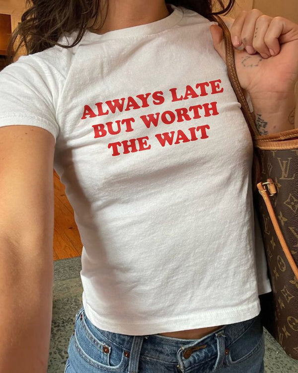 Worth The Wait Baby Tee